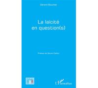La laïcité en question(s) - Gérard Bouchet - L'harmattan - broché - Essai