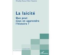 La laïcité Khadija Ksouri Ben Hassine (Auteur)