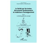 Chantal Forestal – La laïcité par les textes (Tome 1) – La laïcité, genèse du concept – Broché