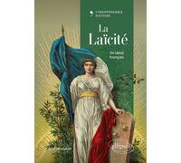 La Laïcité Un idéal français - Julien Bouchet - Ellipses - ebook (ePub) - Essai