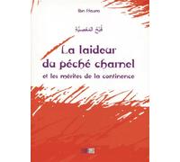 La laideur du péché charnel et les mérites de la continence - ALI IBN HAZM - La Ruche Eds - broché - Essai