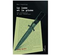 Max Duperray – La lame et la plume – Une littérature de Jack l'éventreur – Broché