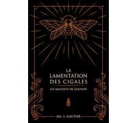 La Lamentation des Cigales