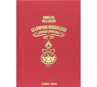 La Lampara Maravillosa Valle - Imclán, Ramón Del (Auteur)