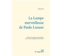 La lampe merveilleuse de Paolo Lunare Cristo (Auteur)