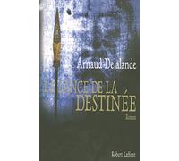 La lance de la destinée