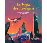 La lande des korrigans 4 contes et légendes de Bretagne - Tristan Pichard - Locus Solus Junior - cartonné - Contes / Légendes
