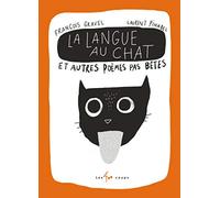 La langue au chat et autres poèmes pas bêtes