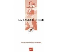 La langue corse Marie-Josée Dalbera-Stefanaggi (Auteur)