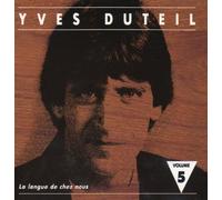 La langue de chez nous - Yves DUTEIL