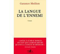Garance Meillon – La langue de l'ennemi – Roman – Broché
