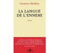 Garance Meillon – La langue de l'ennemi – Roman – Broché