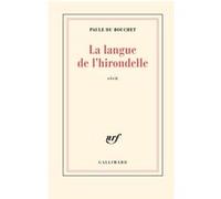 Paule du Bouchet – La langue de l'hirondelle – Roman – Broché (Gallimard)