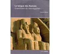 La langue de Ramsès: Grammaire du néo-égyptien
