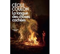 La Langue des choses cachées Cécile Coulon (Auteur)