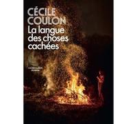 La Langue des choses cachées Cécile Coulon (Auteur)