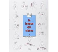 La langue des signes: Introduction à l'histoire et à la grammaire de la langue des signes. Entre les mains des sourds (Tome 1)