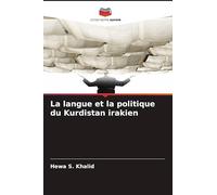 La langue et la politique du Kurdistan irakien