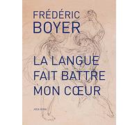 La Langue Fait Battre Mon Coeur