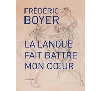 La Langue Fait Battre Mon Coeur