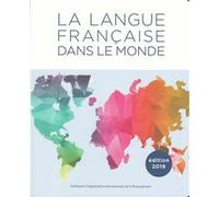 La langue française dans le monde Collectif (Auteur), Michaelle Jean (Préface)