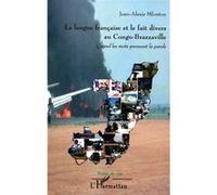 Jean-Alexis Mfoutou – La langue française et le fait divers au Congo-Brazzaville – Broché
