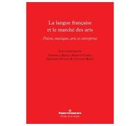 La langue française et le marché des arts Poésie, musique, arts et entreprise - Veronica Benzo - Hermann - broché - Essai