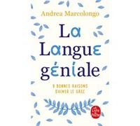 La Langue géniale Andrea Marcolongo (Auteur)