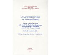 La Langue Poétique Indo-Européenne - Actes Du Colloque De Travail De La Société Des Etudes Indo-Européennes