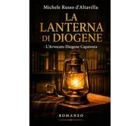 LA LANTERNA DI DIOGENE: L'Avvocato Diogene Capatosta