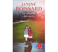 La lanterne des morts - Janine Boissard - Lgf - Poche - Roman
