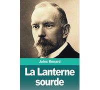 La Lanterne Sourde