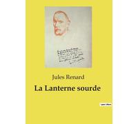 La Lanterne Sourde