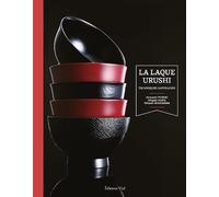 La laque Urushi : techniques japonaises
