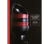 La laque Urushi : techniques japonaises - Akiyoshi Totoki - Vial - relié - Essai