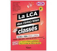 La Lca Des (Très) Bien Classés Ecni Et Edn 2018 À 2024