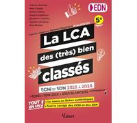 La LCA des (très) bien classés: Tout en un : le cours en fiches synthétiques et tous les corrigés des ECNi/EDN de 2018 à 2024
