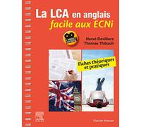 La LCA en anglais facile aux ECNi: Fiches théoriques et pratiques
