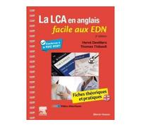 La LCA en anglais facile aux EDN Fiches théoriques et pratiques - Hervé Devilliers - Elsevier Masson - broché - Scolaire / Universitaire