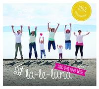 La-Le-Luna - Und Das Sind Wir [Import]