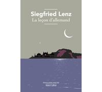 Siegfried Lenz – La Leçon d'allemand – Traduit par Bernard Kreiss – Éditions Robert Laffont, Poche