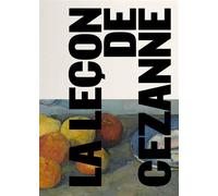 La leçon de Cezanne - Claire Bernardi - Reunion Des Musees Nationaux - broché - Recueil
