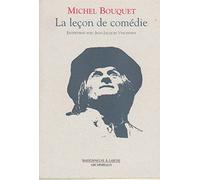 La leçon de comédie. Entretiens avec Jean-Jacques Vincensini.