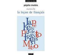 La Leçon de français - Pépito Matéo - Paradox - broché - Théâtre