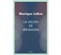 La Leçon De Jérusalem Larue, Monique (Auteur)