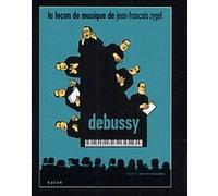 La Leçon de musique de Jean-François Zygel - Debussy E