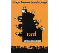 La Leçon de musique de Jean-François Zygel - Ravel