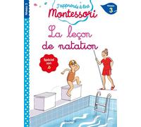 La leçon de natation, niveau 3 - J'apprends à lire Montessori - Gwenaëlle Doumont - Hachette Education - broché - Scolaire / Universitaire