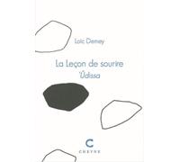 La leçon de sourire Ûdissa - Loïc Demey - Cheyne Eds - broché - Poésie