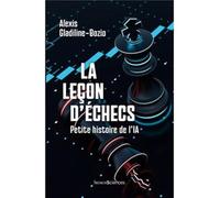 La leçon d'échecs: Petite histoire de l'IA